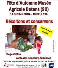 Fête d'Automne au Musée Agricole de Botans. Le dimanche 14 octobre 2018 à BOTANS. Belfort.  10H30